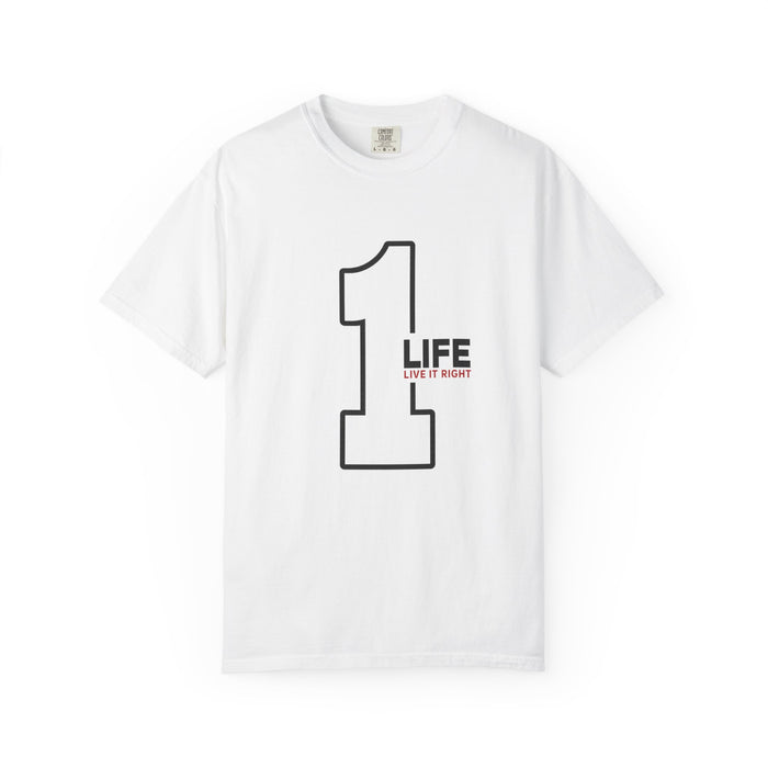 1 Life "Live It Right" T-Shirt — Minimalist Motivational Tee