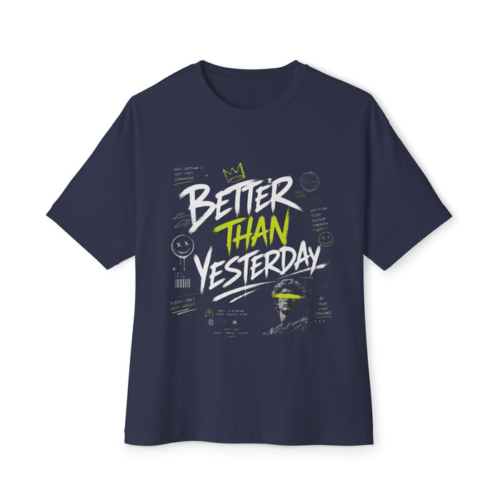 Better Than Yesterday Graphic Tee — Motivational Oversized Boxy T‑Shirt