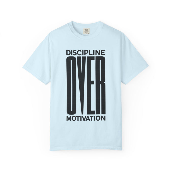 Discipline Over Motivation T-Shirt — Motivational Fitness Tee
