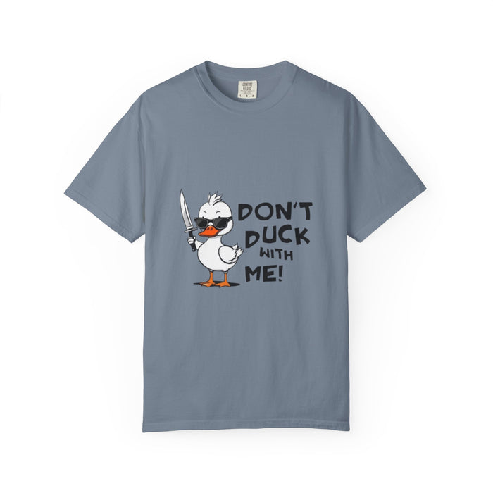 Don't Duck With Me T-Shirt — Funny Angry Duck Graphic Tee