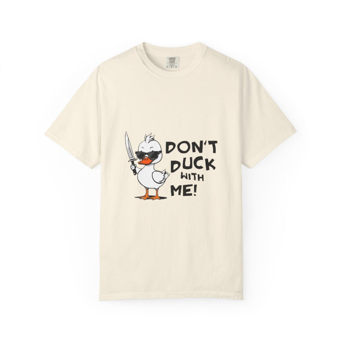 Don't Duck With Me T-Shirt — Funny Angry Duck Graphic Tee