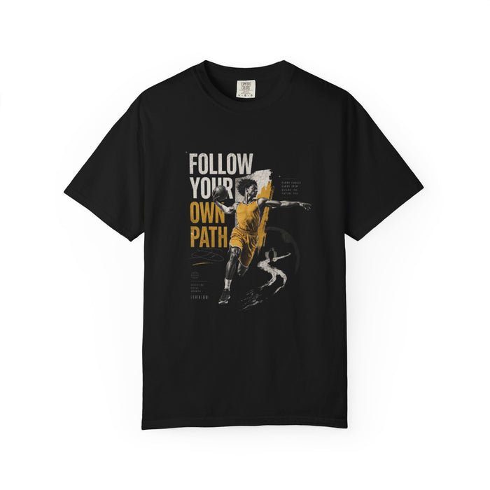 Follow Your Own Path T-Shirt — Inspirational Soccer Player Graphic Tee