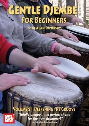 Gentle Djembe for Beginners, Volume 2 DVD Media Mel Bay
