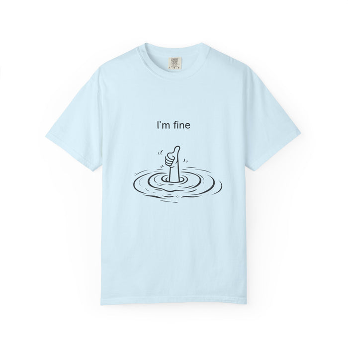 I’m Fine T-Shirt — Minimal Funny Tee with Thumbs-Up Drowning Illustration