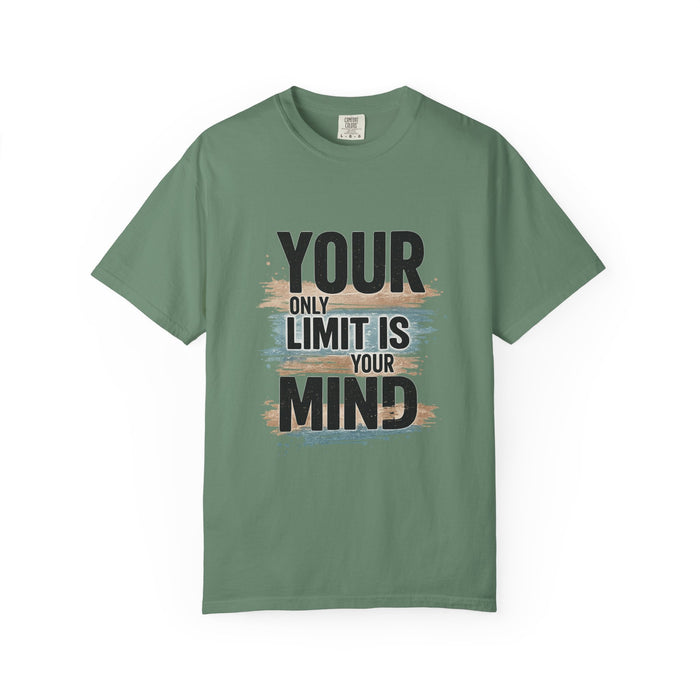 Inspirational Graphic T-Shirt — "Your Only Limit Is Your Mind" Motivational Tee