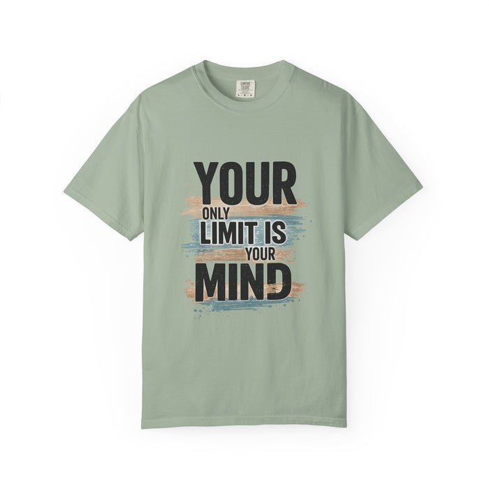Inspirational Graphic T-Shirt — "Your Only Limit Is Your Mind" Motivational Tee