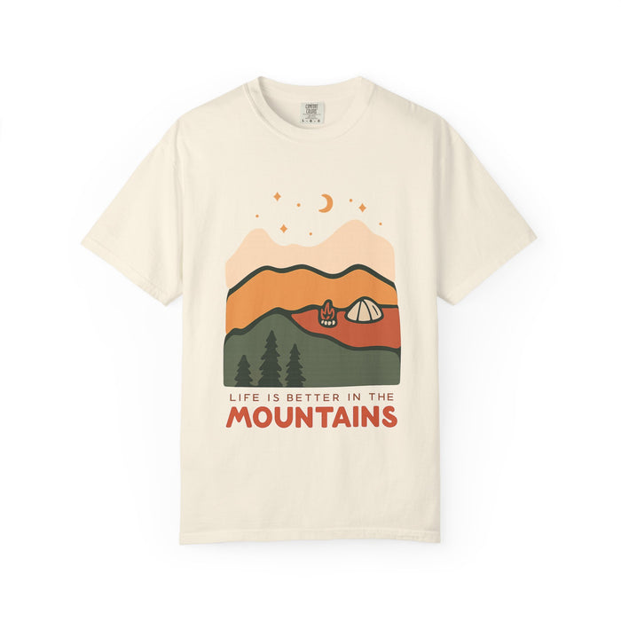 Life Is Better in the Mountains T-Shirt — Camping Mountain Graphic Tee