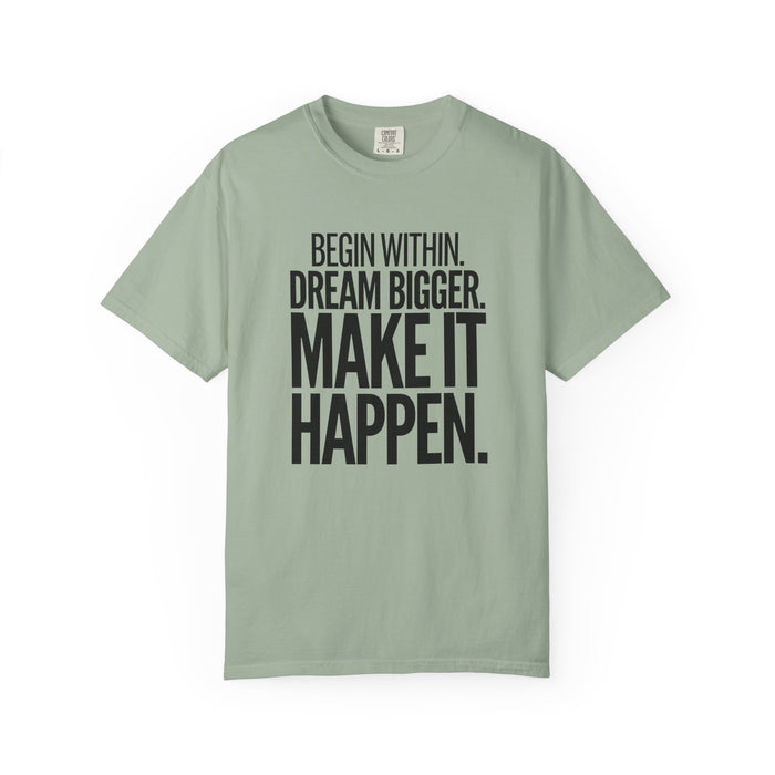 Make It Happen Motivational T-Shirt