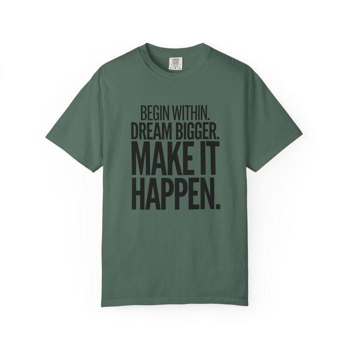 Make It Happen Motivational T-Shirt