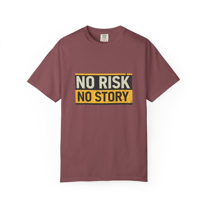 No Risk No Story T-Shirt