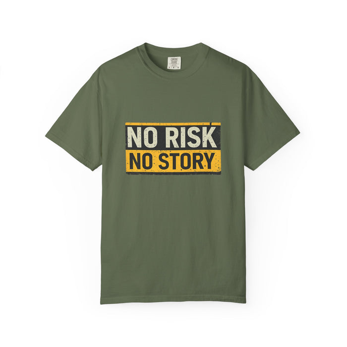 No Risk No Story T-Shirt