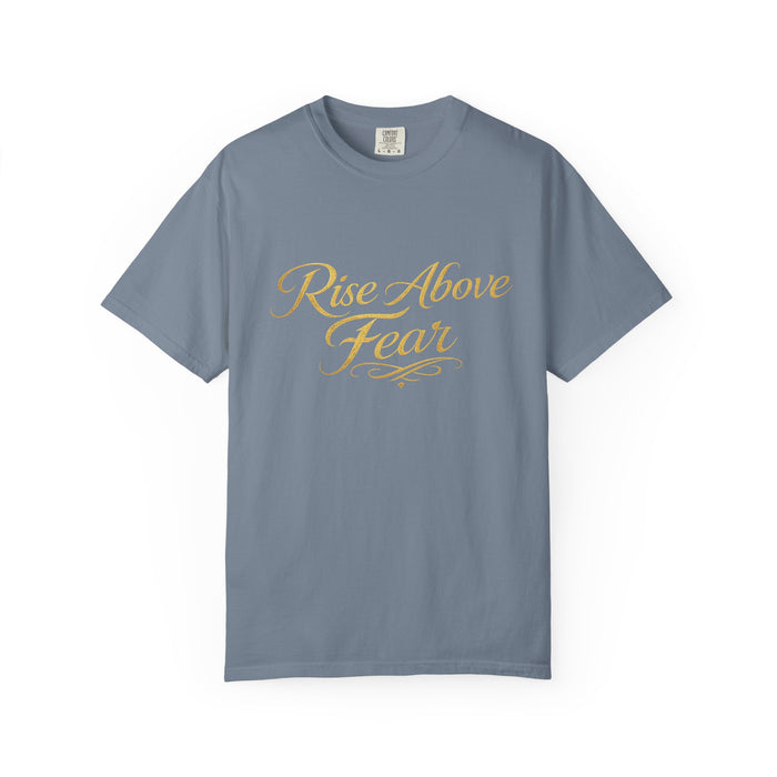 Rise Above Fear T-Shirt — Inspirational Script Graphic Tee
