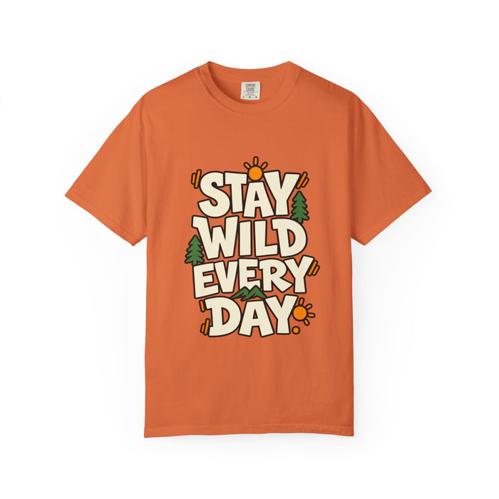 Stay Wild Every Day T-Shirt — Outdoor Adventure Graphic Tee