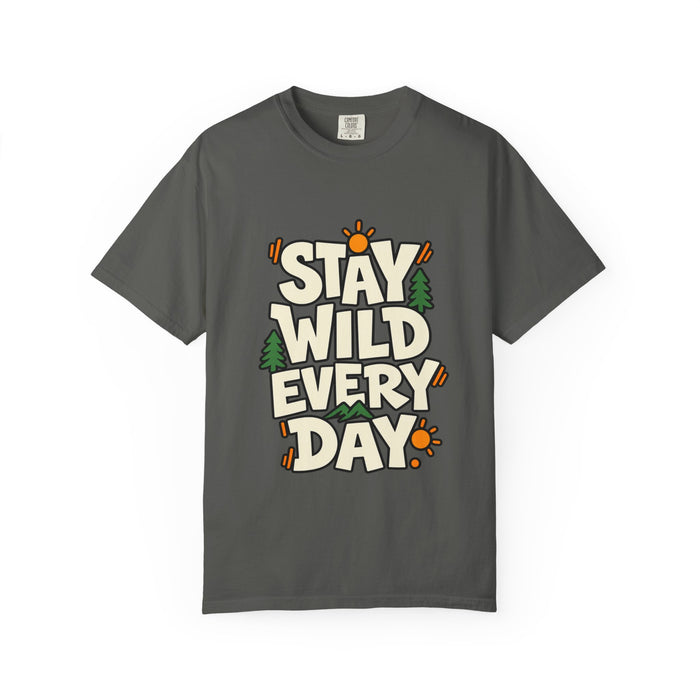 Stay Wild Every Day T-Shirt — Outdoor Adventure Graphic Tee