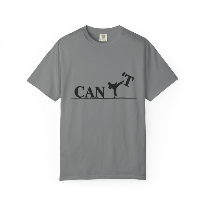 T-Shirt — 'CAN'T' Motivational Graphic Tee (Silhouette Kicking Apostrophe)