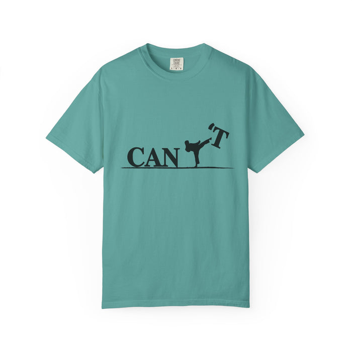 T-Shirt — 'CAN'T' Motivational Graphic Tee (Silhouette Kicking Apostrophe)