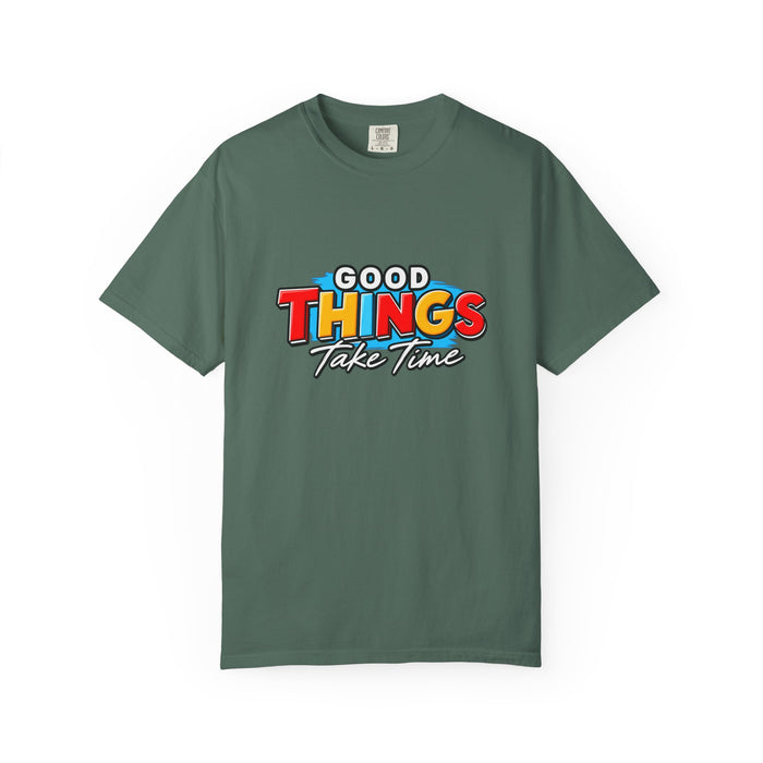 T-Shirt — "Good Things Take Time" Retro Graphic Tee