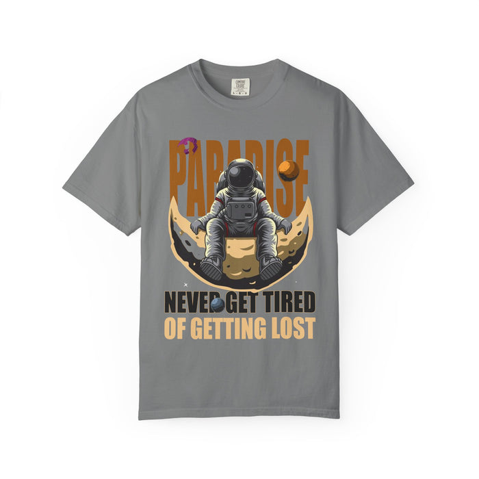T-Shirt — 'Paradise: Never Get Tired of Getting Lost' Astronaut Graphic Tee