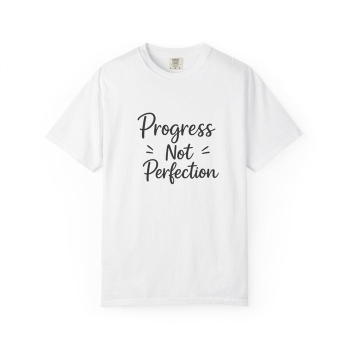 T-Shirt — "Progress Not Perfection" Inspirational Graphic Tee