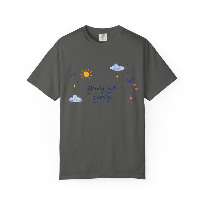 T-Shirt — "Slowly but Surely" Cute Doodle Graphic Tee