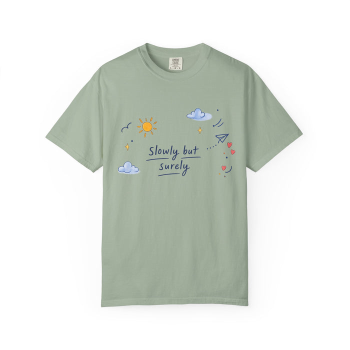 T-Shirt — "Slowly but Surely" Cute Doodle Graphic Tee