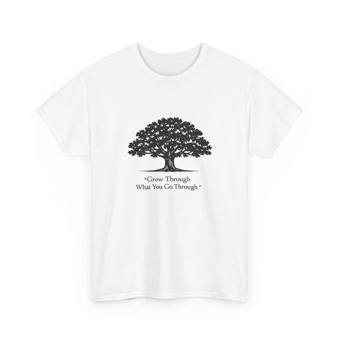 Tree of Growth T-Shirt — "Grow Through What You Go Through" Inspirational Tee