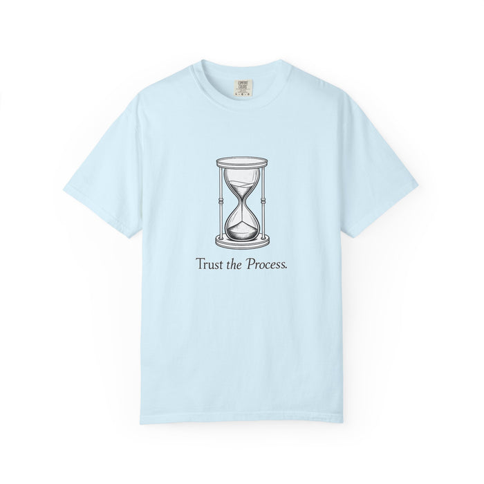 Trust the Process T-Shirt — Hourglass Graphic Inspirational Tee