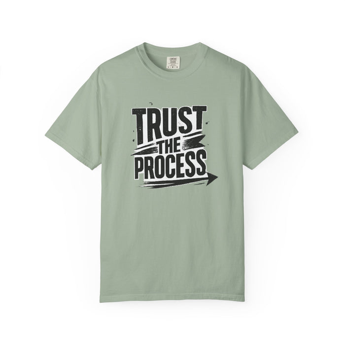 Trust The Process T-Shirt — Motivational Graphic Tee