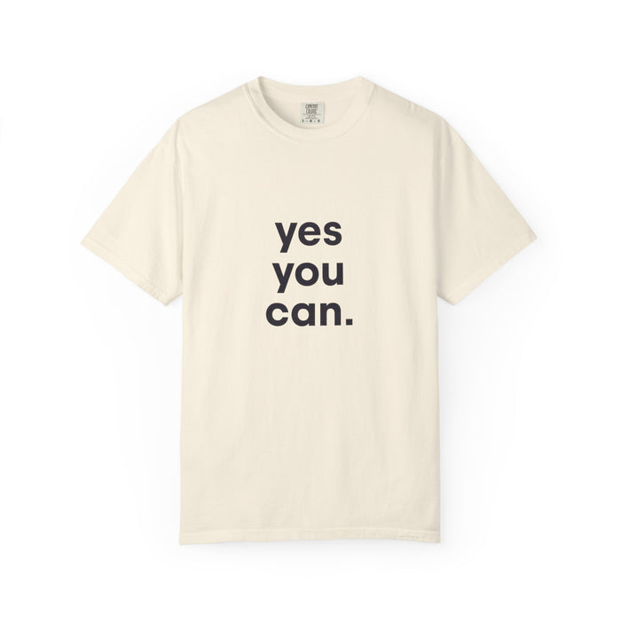 Yes You Can T-Shirt — Minimal Motivational Tee